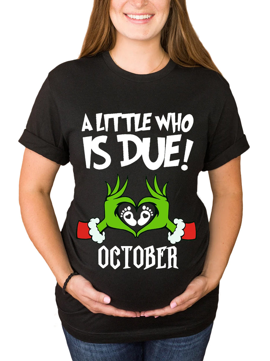 Customizable Month A Little Who Is Due Couple Maternity Shirt