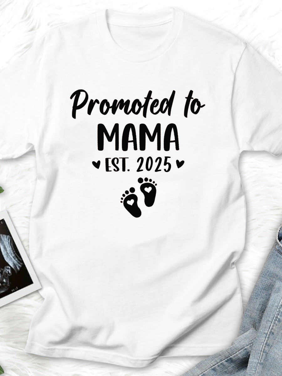 Promoted To Mama EST 2024/2025 Announcement Family Matching Shirt