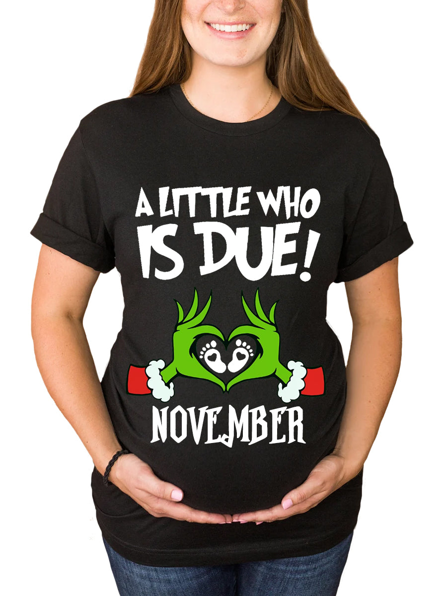 Customizable Month A Little Who Is Due Couple Maternity Shirt