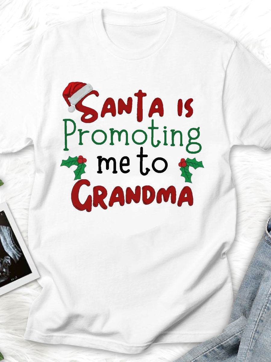 Santa Is Promoting Me To Mommy Announcement Family Matching Shirt