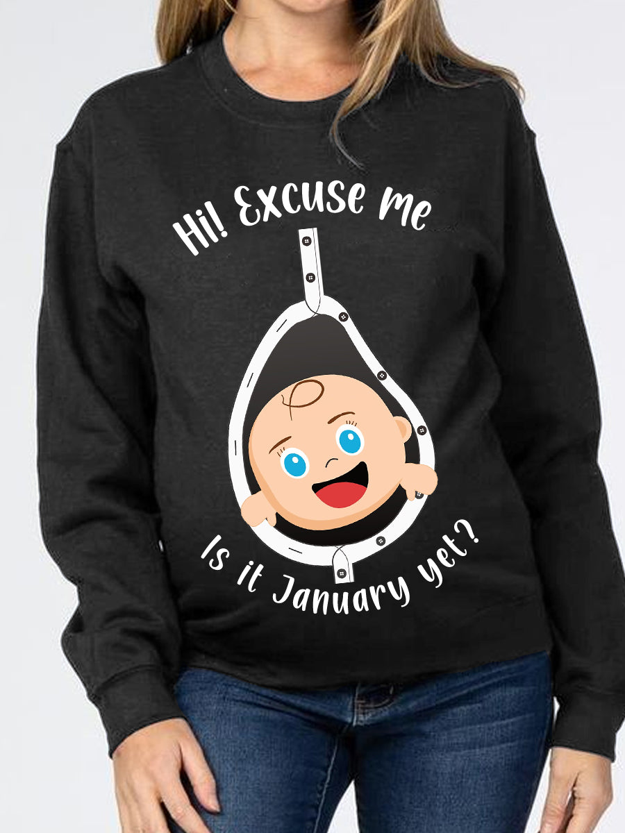 Excuse Me Is It Tme Yet Cute Blue Eyes Baby Maternity Shirt