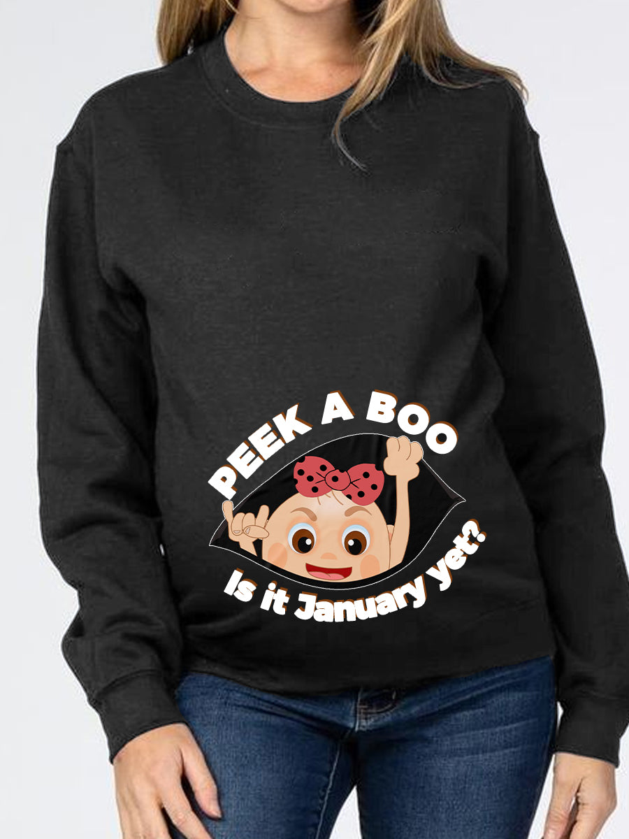 Peek a Boo Is It Customizable Months Baby Girl Maternity Sweatshirt