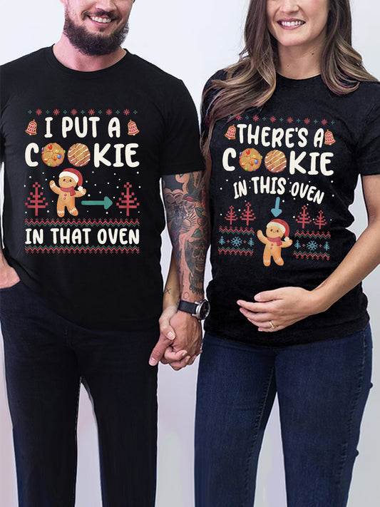 There's A Cookie In This Oven Couple Shirt