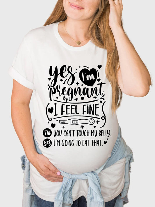 Yes I'm Pregnant Maternity Shirt