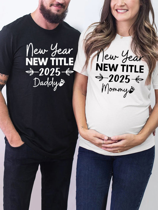 New Year New Mommy & Daddy 2024/2025 Couple Shirt