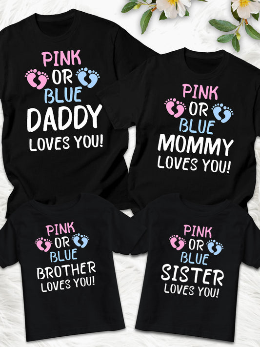 Pink or Blue Mommy Loves You Announcement Family Matching Shirt