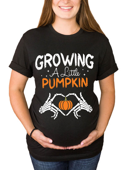 Growing A Little Pumpkin  Maternity Shirt