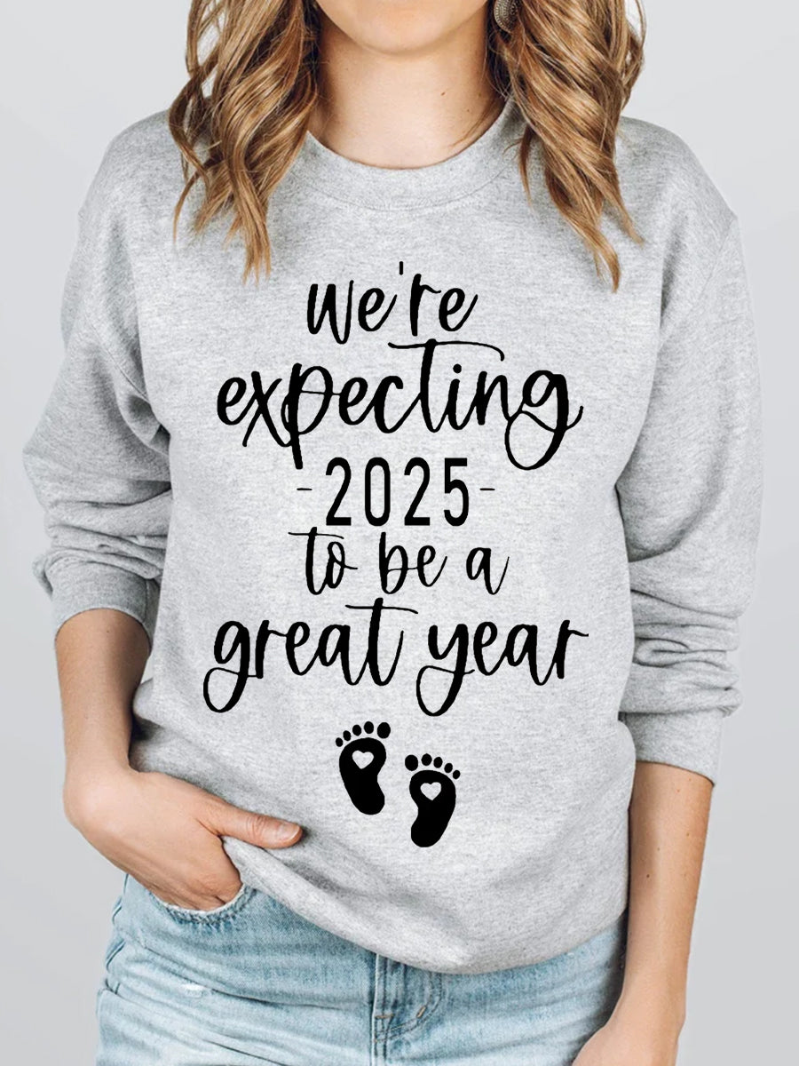 We Are Expecting 2024/2025 To Be A Great Year Maternity Shirt