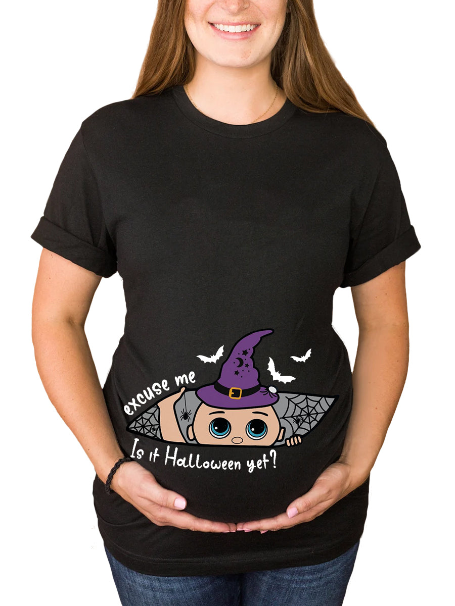 Excuse Me Is It Halloween Yet? Baby Peeking Maternity Shirt