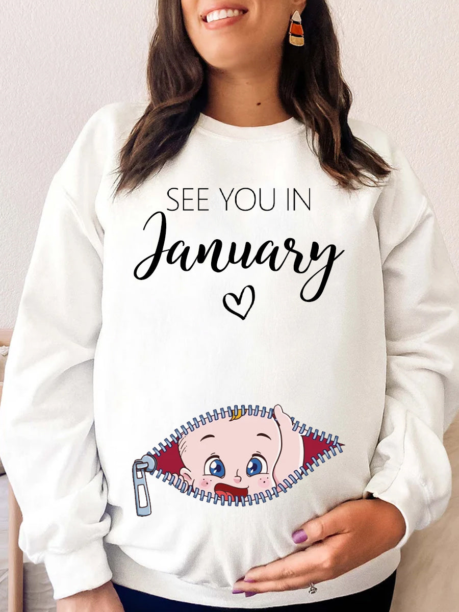 See You In Your Month Blue Eyes Baby Funny Maternity Sweatshirt