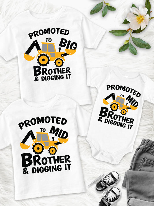 Promoted To Big/Mid Brother & Digging It Cute Family Matching Shirt