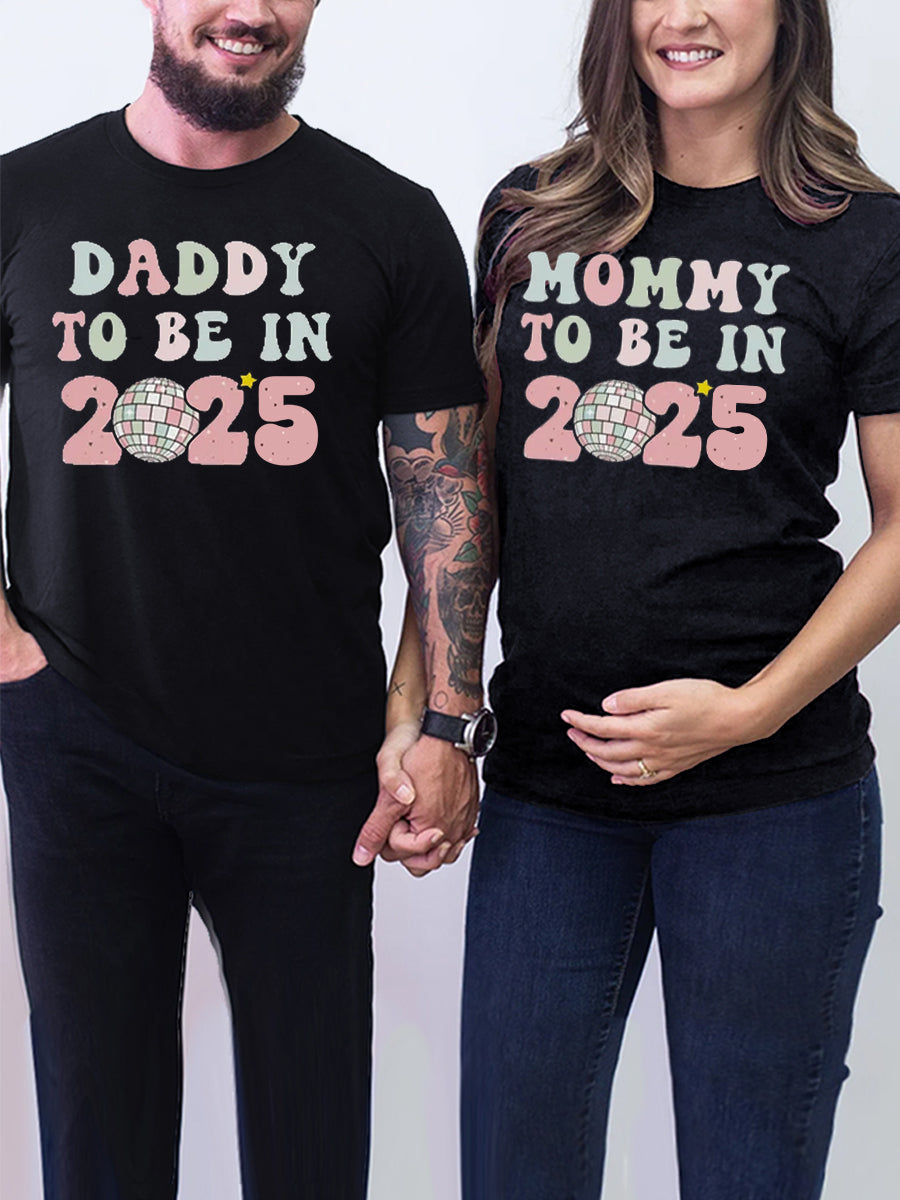 Mommy & Daddy To Be In 2024/2025 Parents Shirt