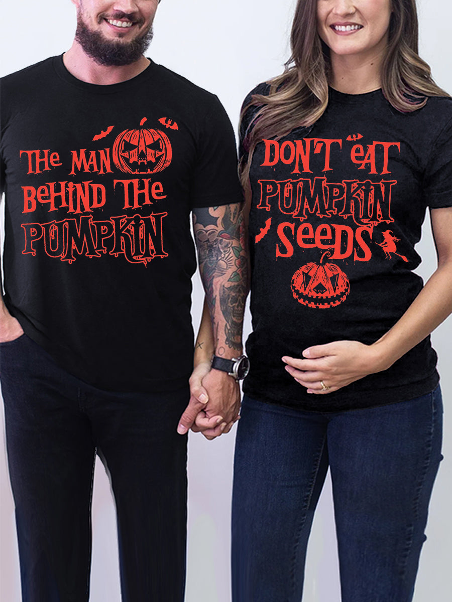 Don't Eat Pumpkin Seeds Funny Couple Shirt