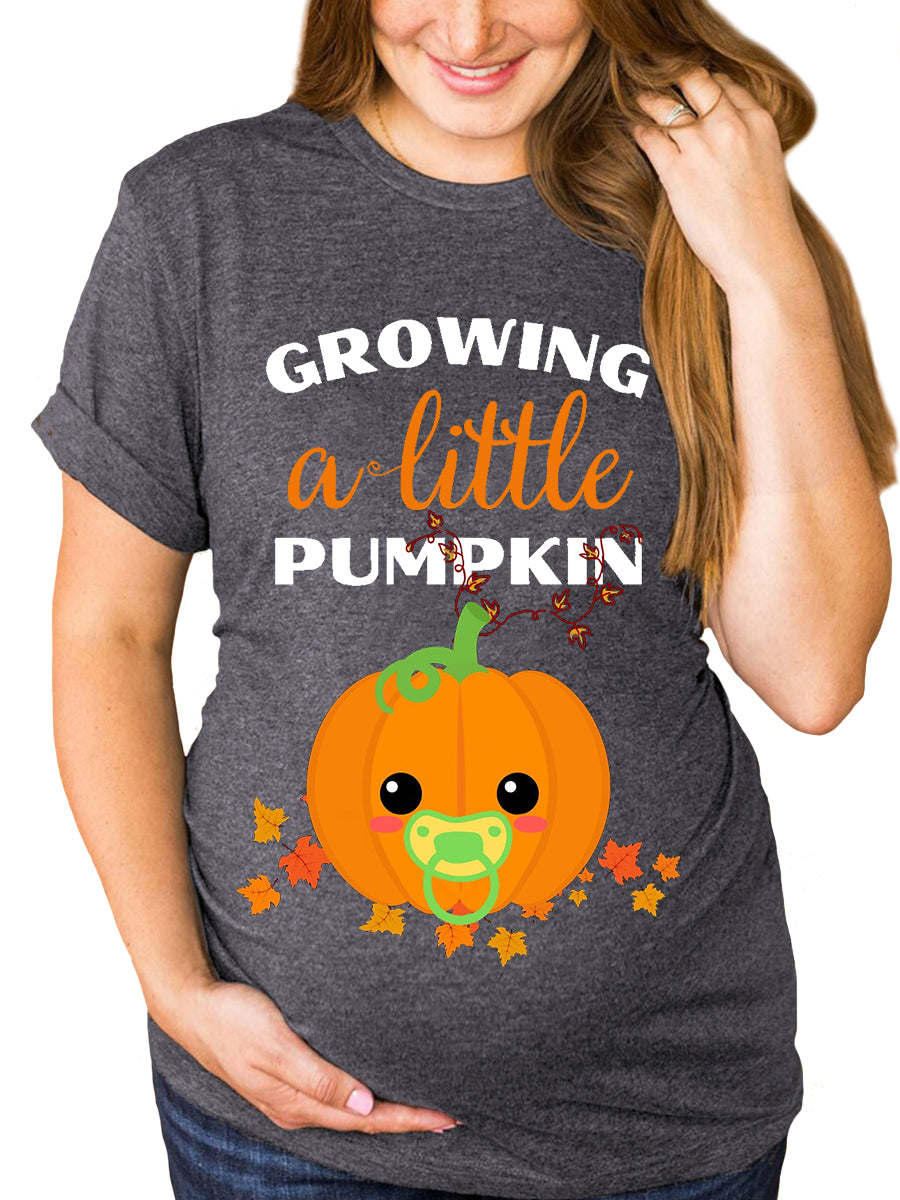 Growing A Little Pumpkin Maternity Shirt