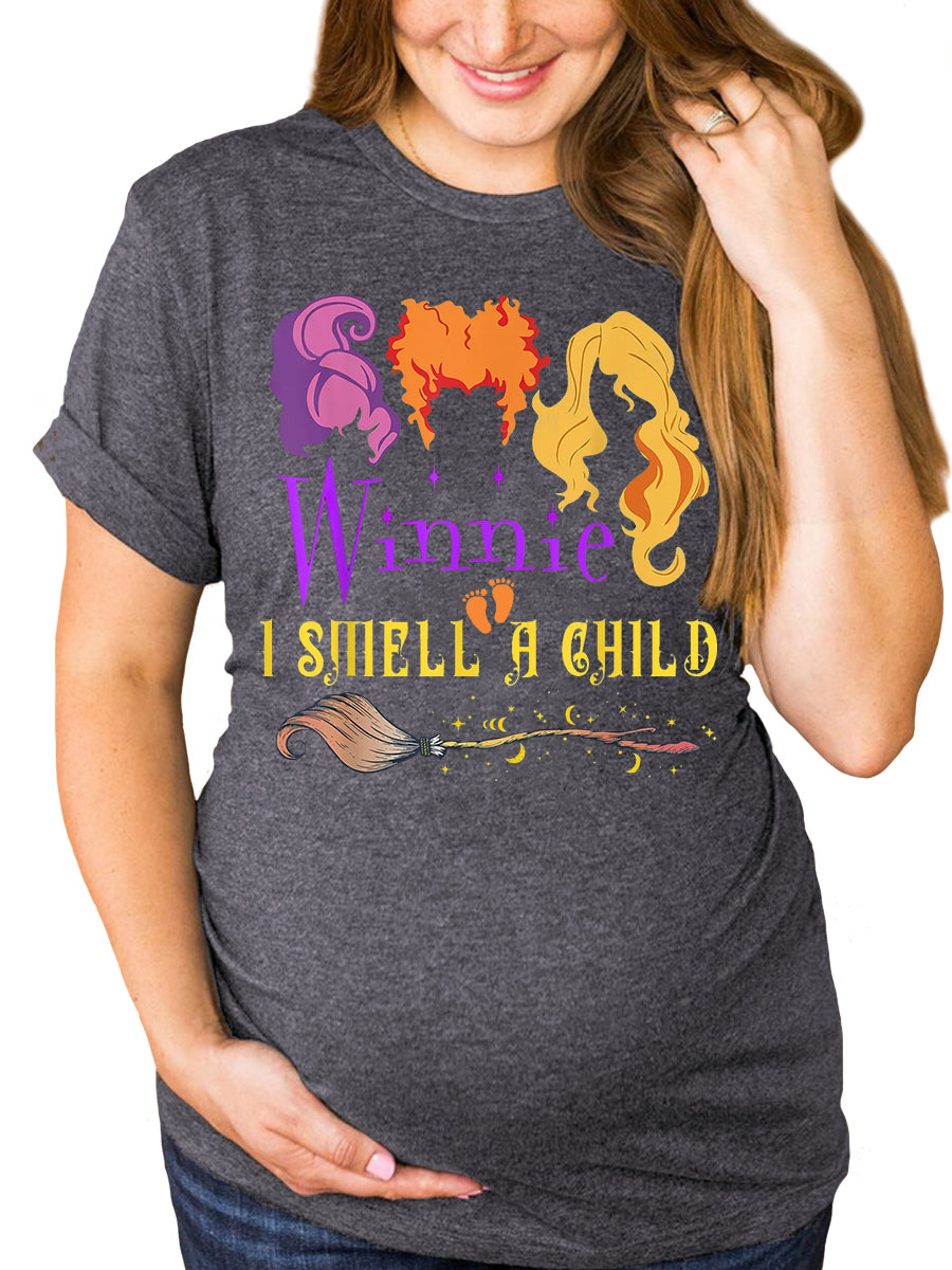 Winnie I Smell A Child Maternity Shirt