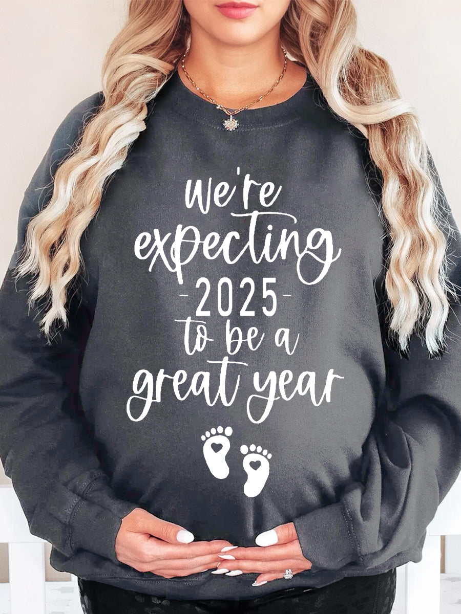 We Are Expecting 2024/2025 To Be A Great Year Maternity Shirt