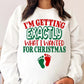 I'm Getting Exactly What I Wanted For Christmas Couple Shirt