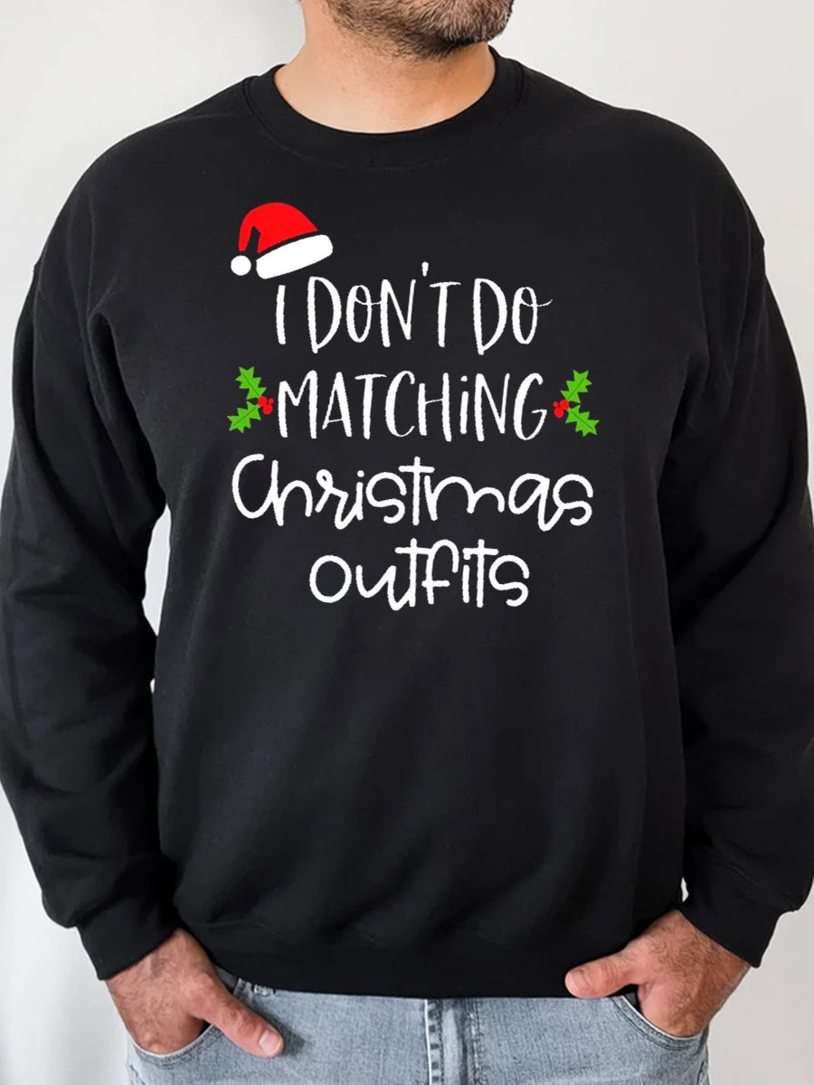 I Don't Do Matching Christmas Outfits Couple Shirt