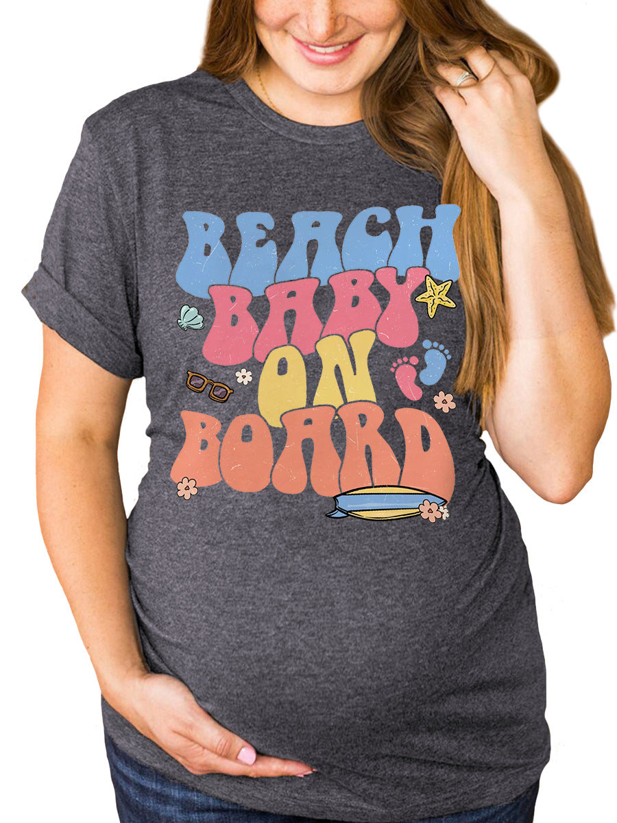 Beach Baby On Board Funny Announcement Maternity Shirt