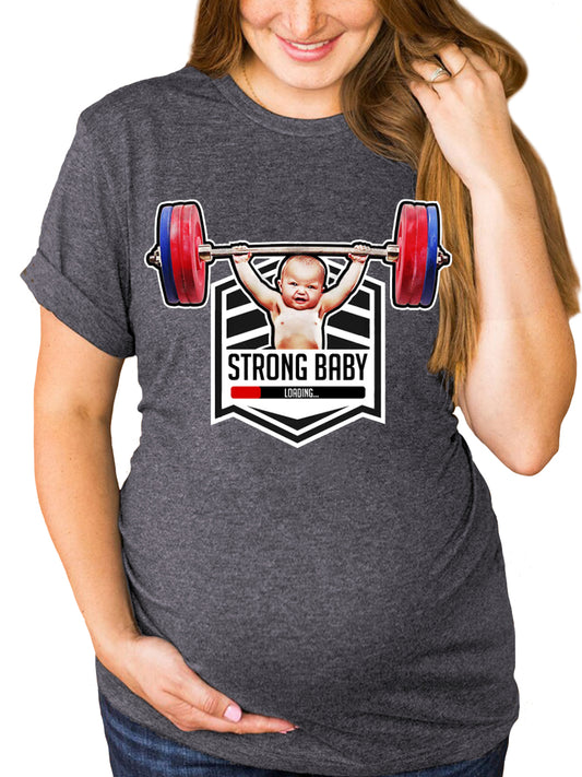 Strong Baby Maternity Shirt