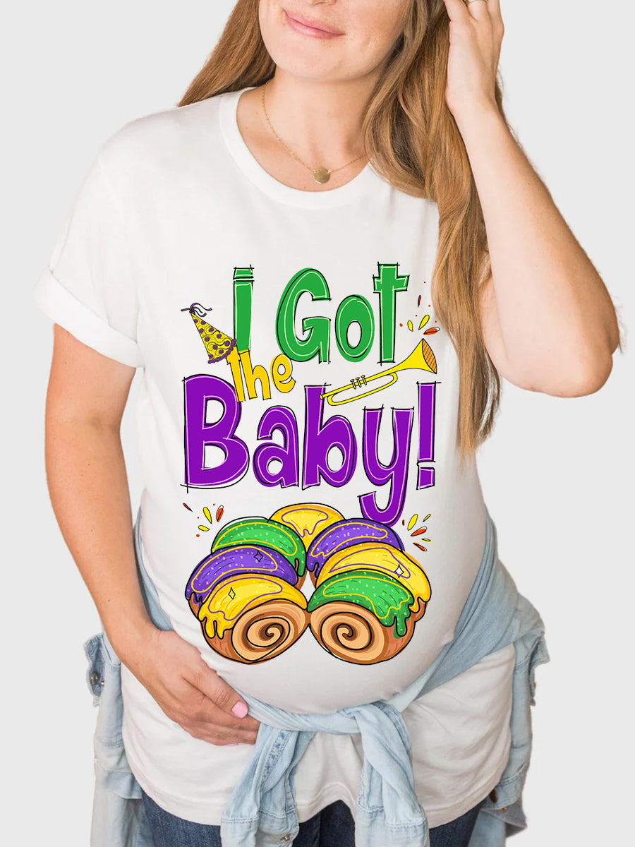 I Got The Baby Announcement Maternity Shirt