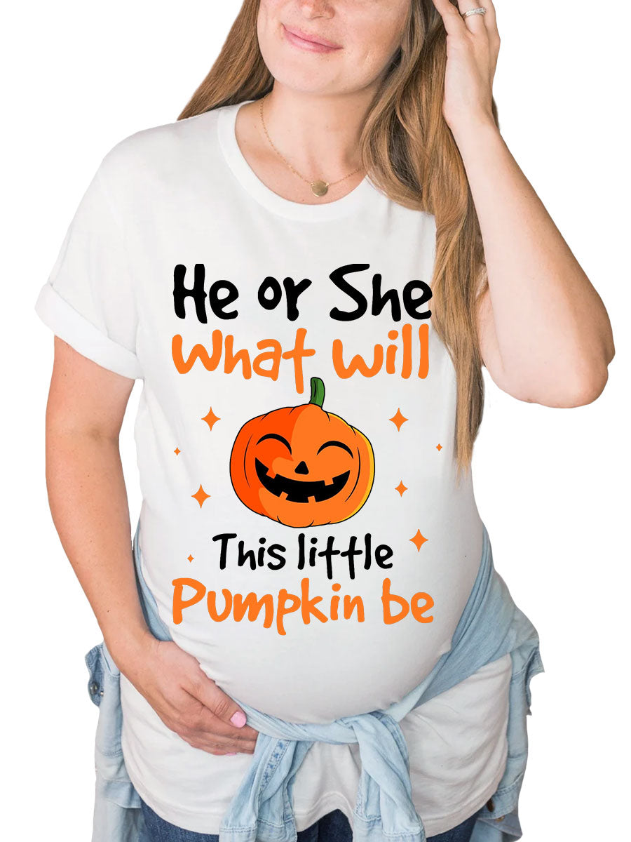 He or She What Will This Little Pumpkin Be Maternity Shirt