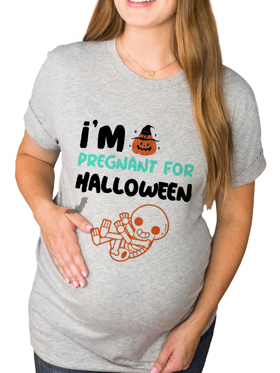 I'm Pregnant For Halloween Maternity Shirt