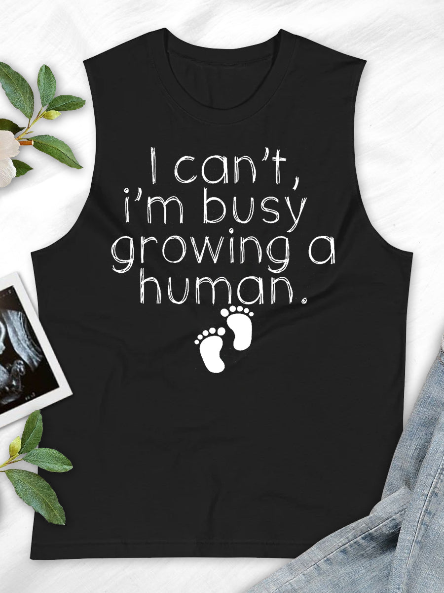 I'm Busy Growing A Human Maternity Shirt