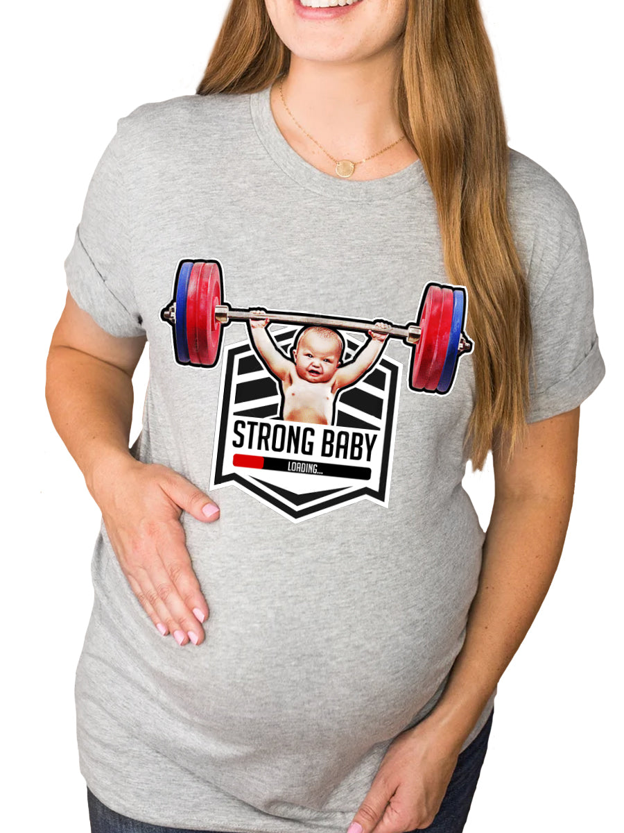 Strong Baby Maternity Shirt