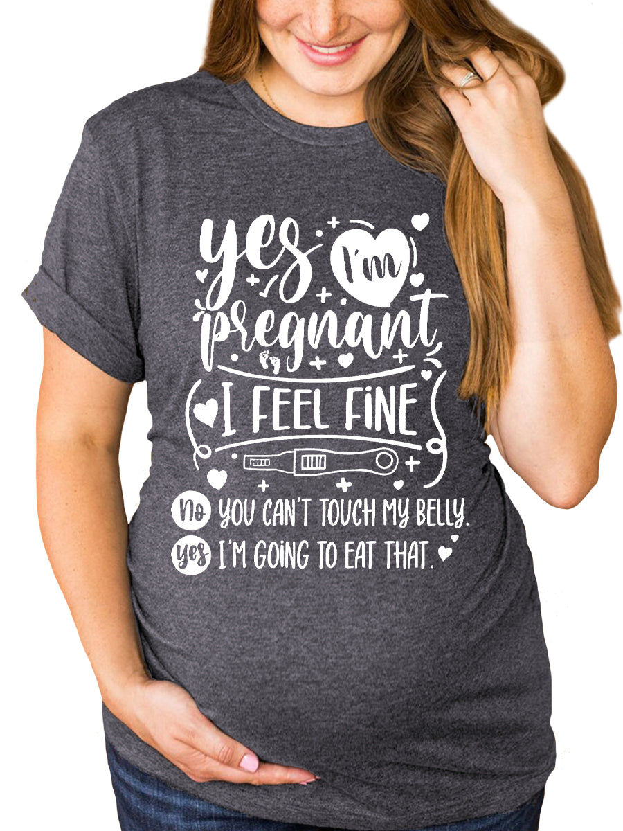 Yes I'm Pregnant Maternity Shirt