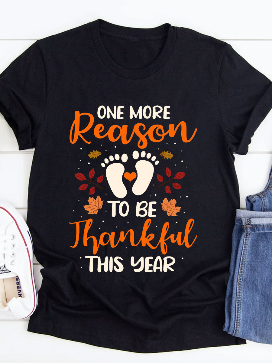 One More Reason To Be Thankful This Year Maternity Shirt