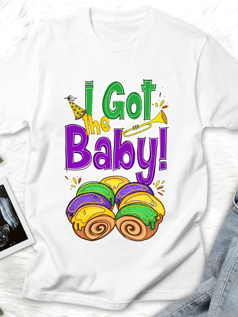 I Got The Baby Announcement Maternity Shirt