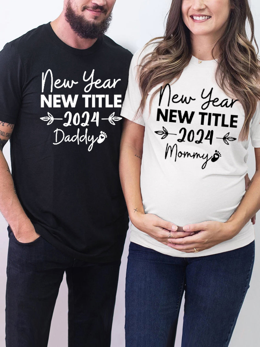 New Year New Mommy & Daddy 2024/2025 Couple Shirt