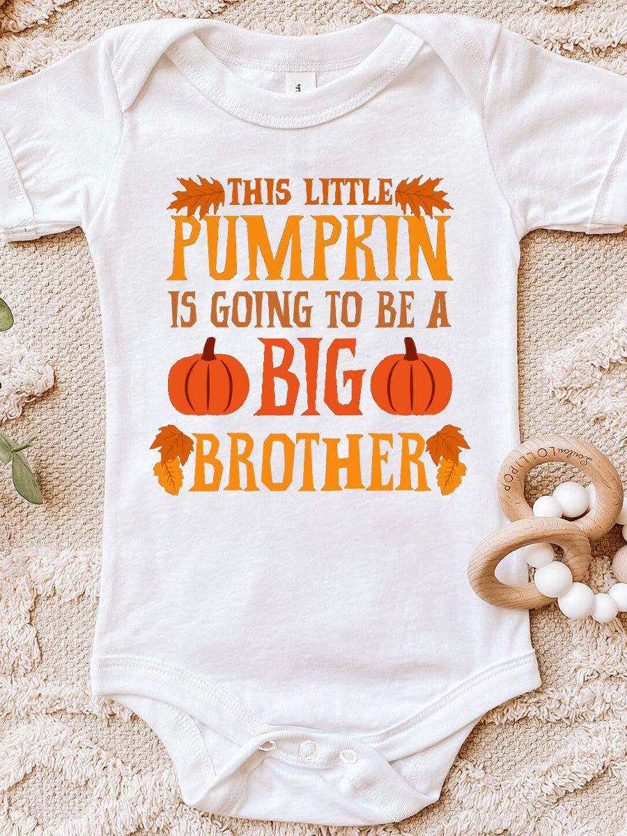 This Little Pumpkin Is Going To Be a Big Sis & Bro Family Matching Shirt