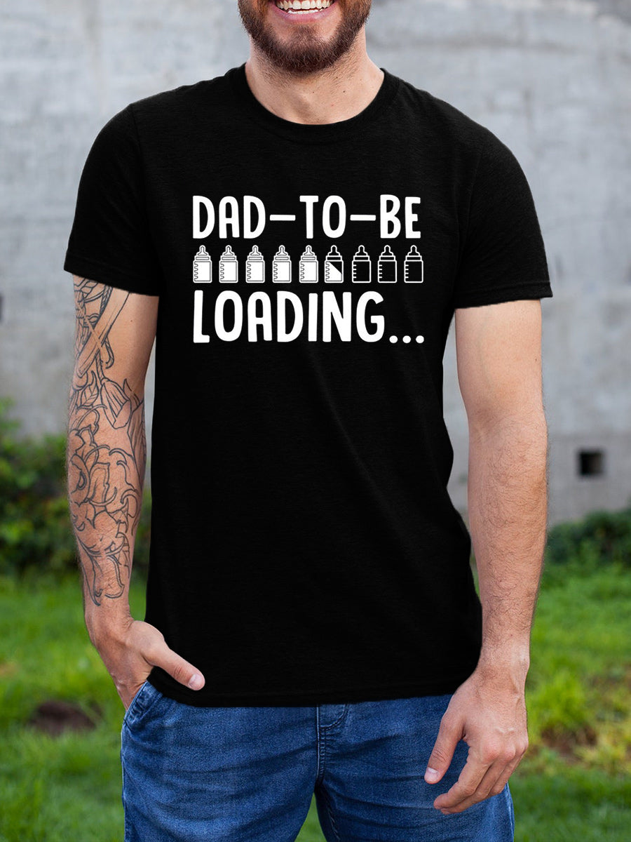 Dad To Be Loading B Shirt