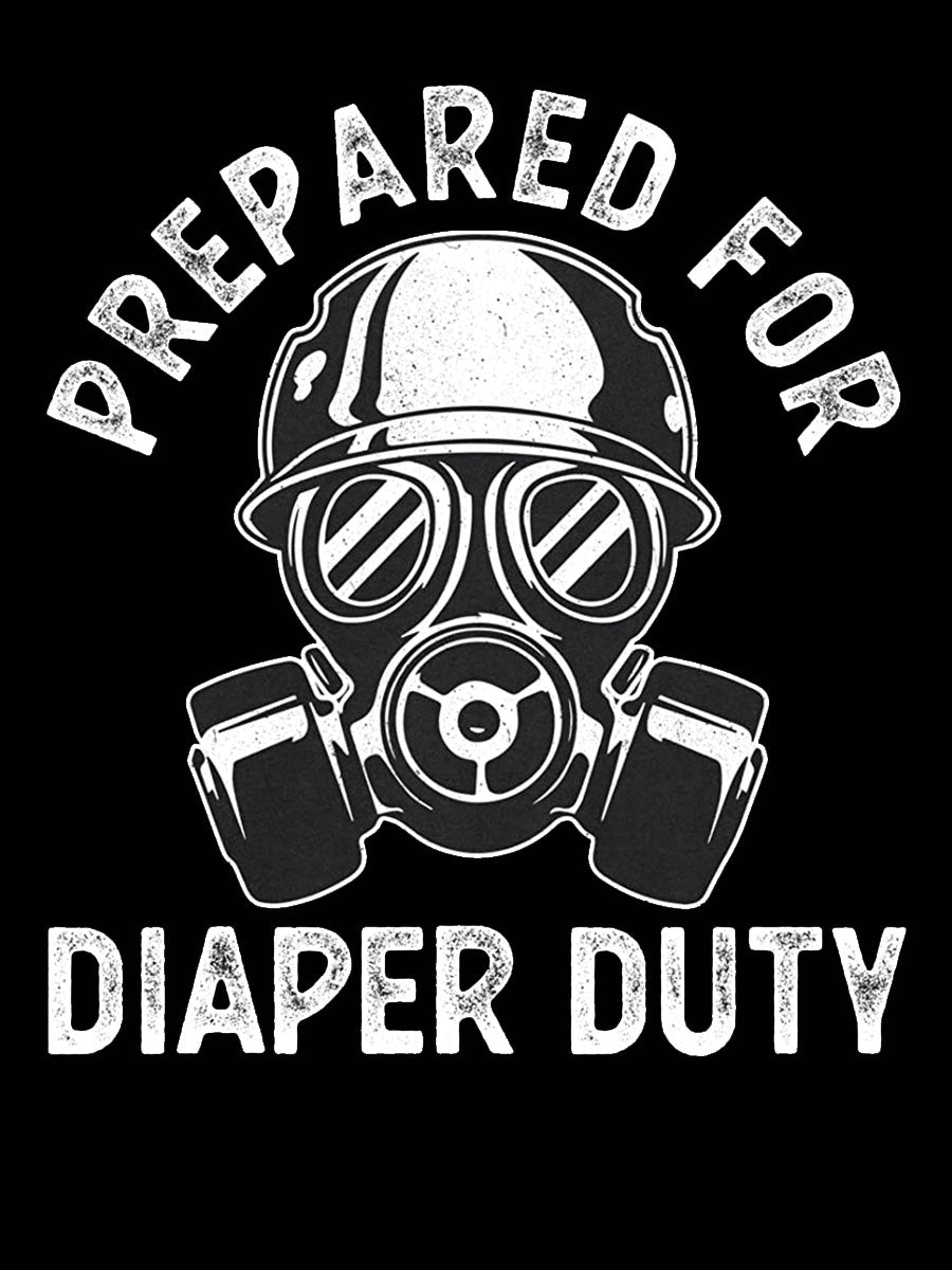 Prepared For Diaper Duty Daddy Shirt