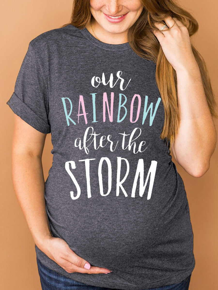 Our Rainbow After The Storm Maternity Shirt