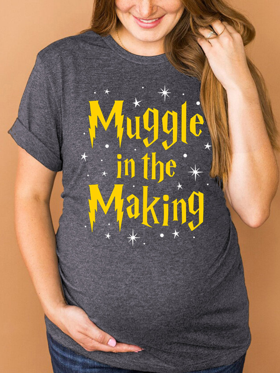 Muggle In The Making Maternity Shirt