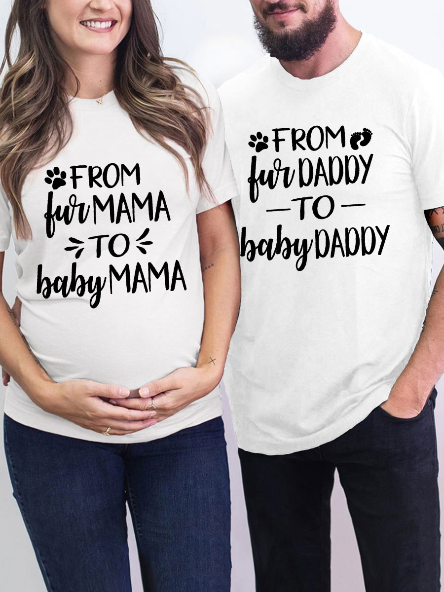 From Fur Mama/Daddy To Baby Mama/Daddy Parents Sweatshirt