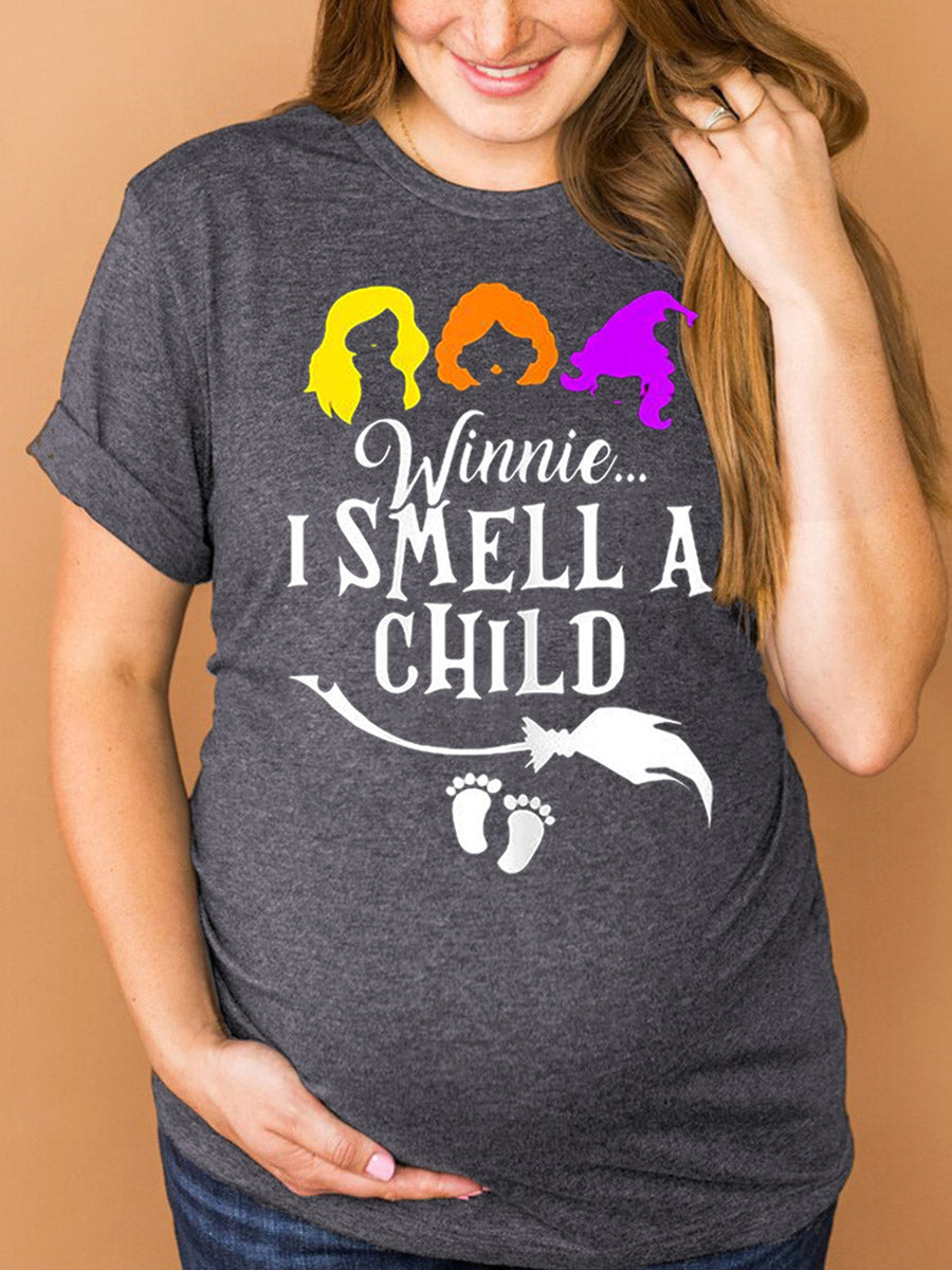 Winnie I Smell A Child Funny Maternity Shirt