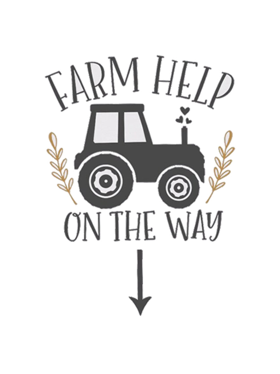 Farm Help On The Way Maternity Shirt