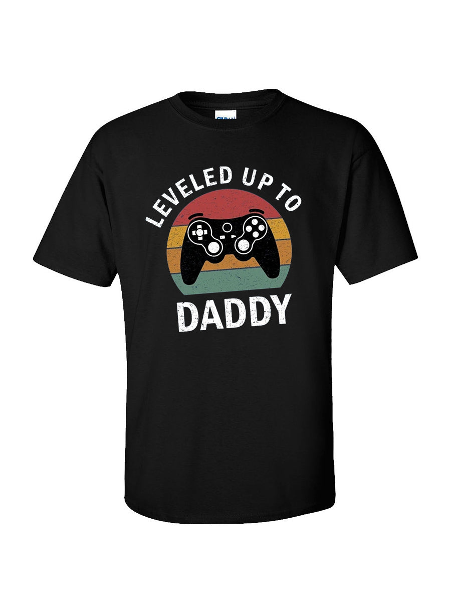 Leveled Up To Daddy Shirt