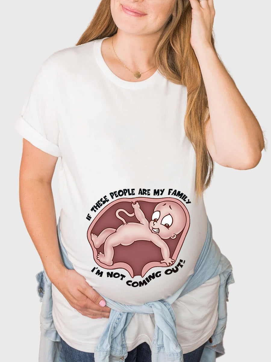 I‘m Not Coming Out Maternity Shirt