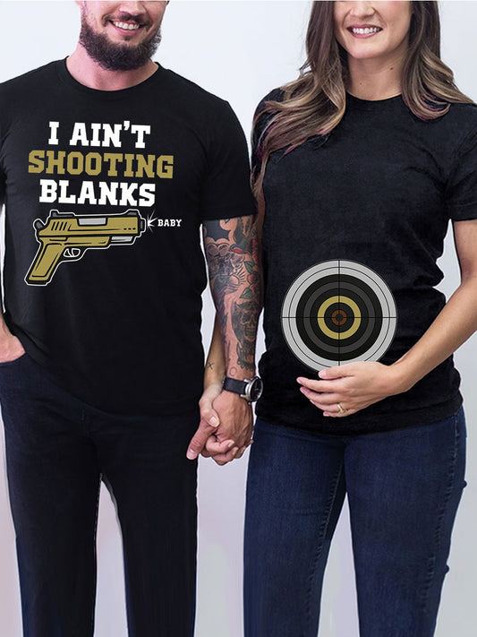 I Ain't Shoot Blank Baby Couple Maternity Shirt