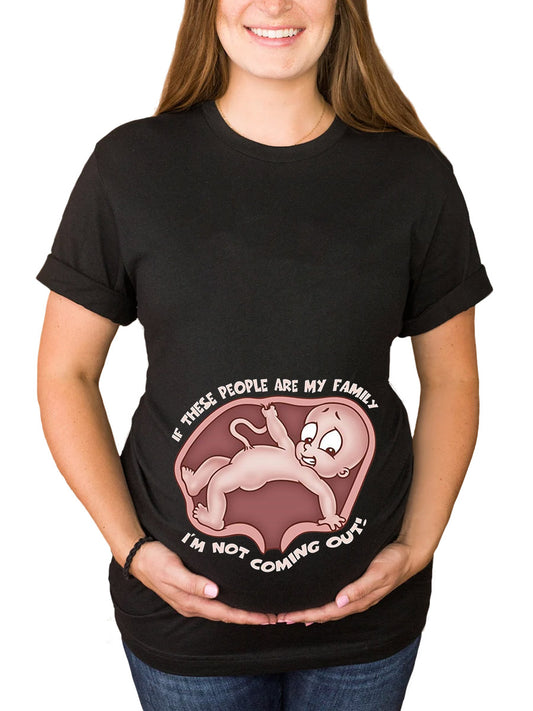 I‘m Not Coming Out Maternity Shirt