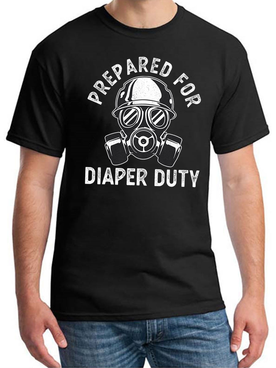 Prepared For Diaper Duty Daddy Shirt