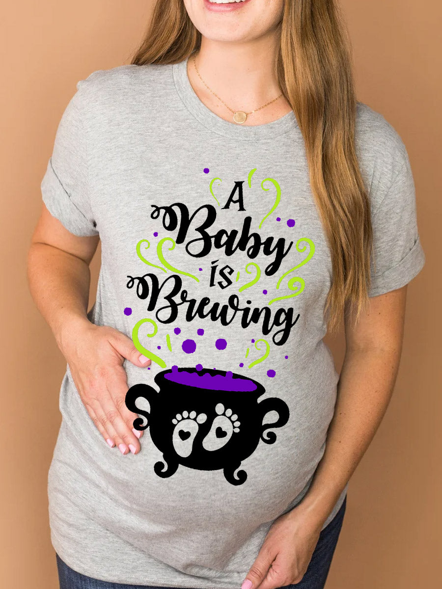 A Baby Is Brewing Maternity Shirt