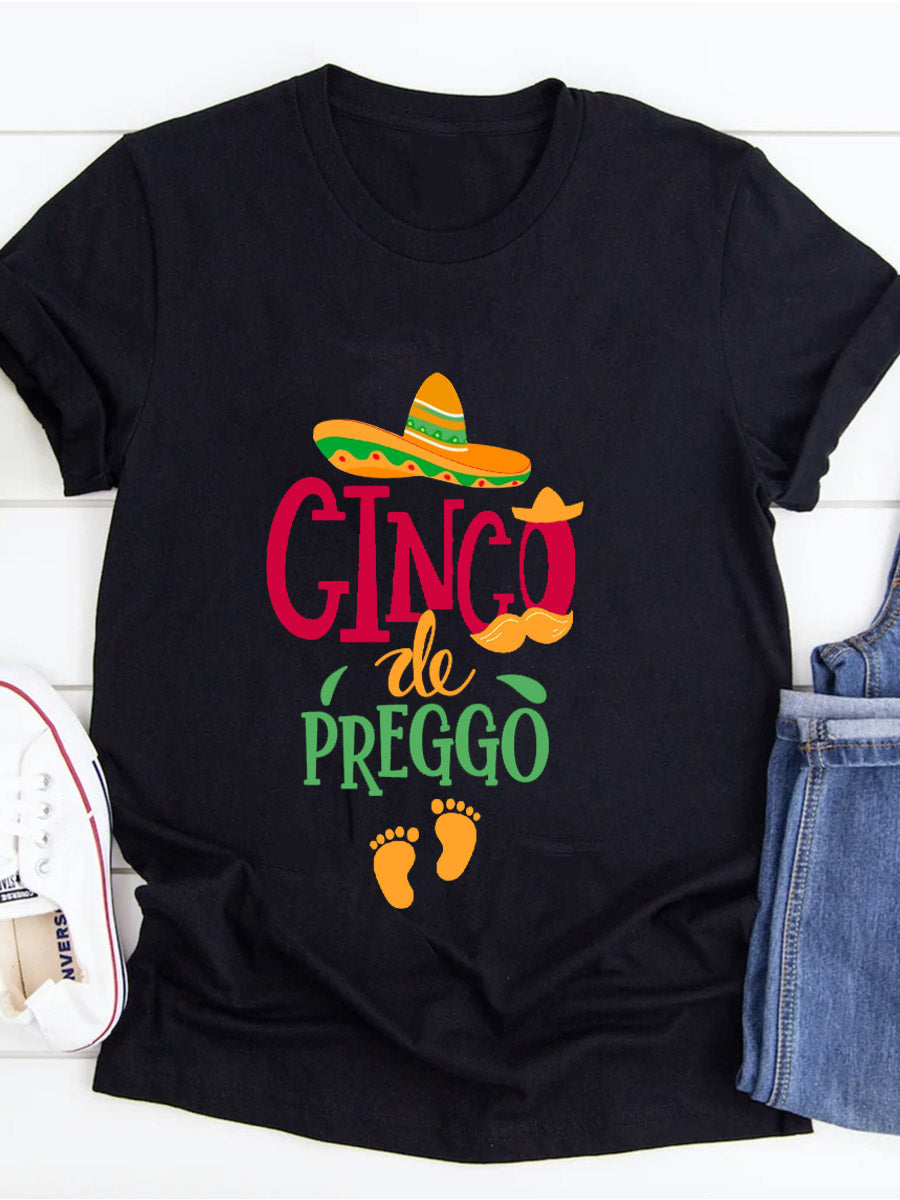 Cinco De Preggo Maternity Shirt