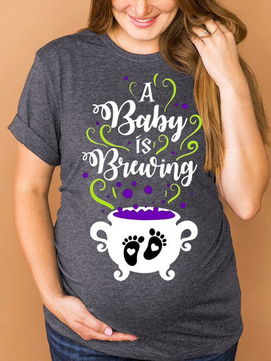 A Baby Is Brewing Maternity Shirt